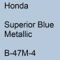 Preview: Honda, Superior Blue Metallic, B-47M-4.